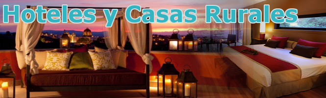 Hoteles y Casas Rurales